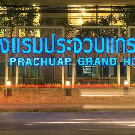 Prachuap Grand Hotel Prachuap Khiri Khan Exteriér fotografie